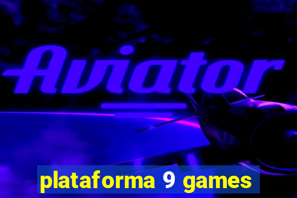 plataforma 9 games